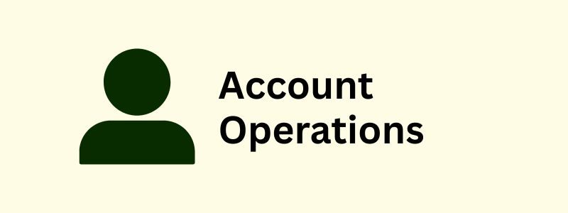 Account Operations