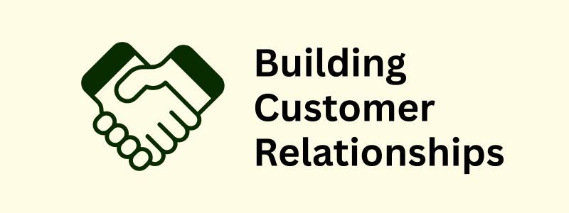 Building Customer Relationships