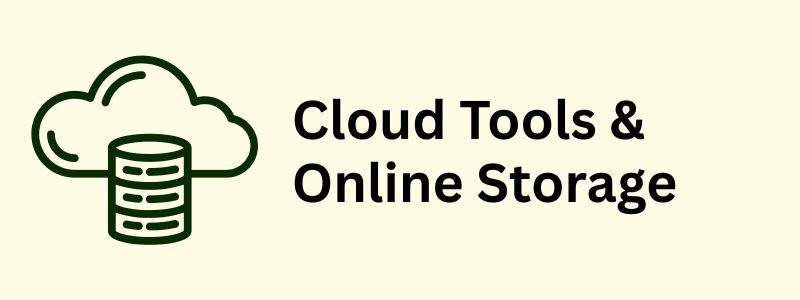 Cloud Tools & Online Storage