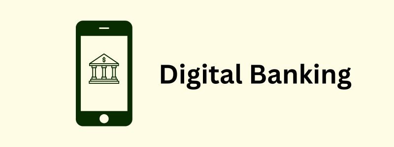 Digital Banking
