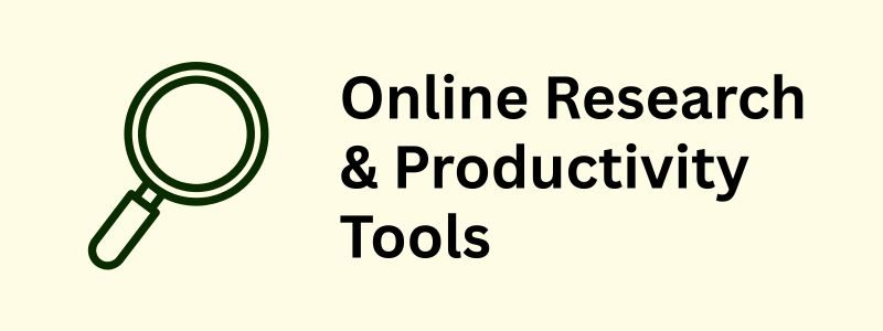 Online Research & Productivity Tools
